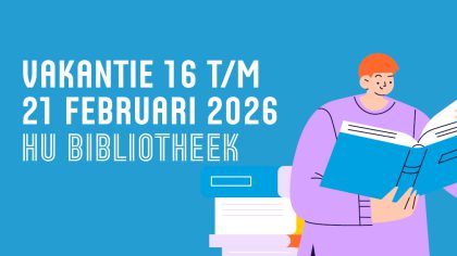 Vakantie week 8 – aangepaste openingstijden